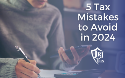 Top 5 Tax Mistakes to Avoid in 2024